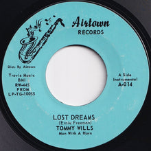 画像をギャラリービューアに読み込む, Tommy Wills - Lost Dreams / Since I Fell For You (7 inch Record / Used)