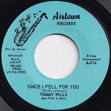 画像をギャラリービューアに読み込む, Tommy Wills - Lost Dreams / Since I Fell For You (7 inch Record / Used)