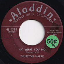 画像をギャラリービューアに読み込む, Thurston Harris - Do What You Did / I'm Asking Forgiveness (7 inch Record / Used)