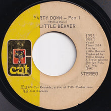 画像をギャラリービューアに読み込む, Little Beaver - Party Down (Part 1) / (Part 2) (7 inch Record / Used)