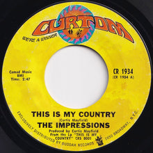 画像をギャラリービューアに読み込む, Impressions - This Is My Country / My Woman's Love (7 inch Record / Used)