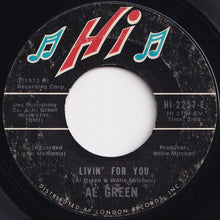 画像をギャラリービューアに読み込む, Al Green - Livin' For You / It Ain't No Fun To Me (7 inch Record / Used)