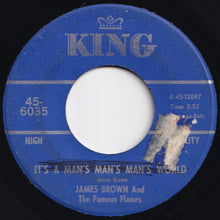 Load image into Gallery viewer, James Brown & The Famous Flames - It's A Man's Man's Man's World / Is It Yes Or Is It No? (7 inch Record / Used)