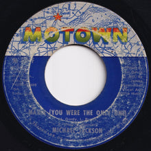Load image into Gallery viewer, Michael Jackson - Got To Be There / Maria (You Were The Only One) (7 inch Record / Used)
