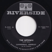 Load image into Gallery viewer, Cannonball Adderley And His Orchestra - The Uptown / Something Different (7 inch Record / Used)