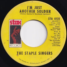 画像をギャラリービューアに読み込む, Staple Singers - I'll Take You There / I'm Just Another Soldier (7 inch Record / Used)