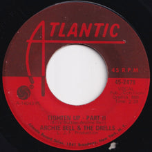 画像をギャラリービューアに読み込む, Archie Bell & The Drells - Tighten Up / (Part 2) (7 inch Record / Used)