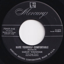 Load image into Gallery viewer, Sarah Vaughan - Idle Gossip / Make Yourself Comfortable (7 inch Record / Used)