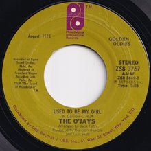 画像をギャラリービューアに読み込む, O'Jays - Darlin' Darlin' Baby (Sweet, Tender, Love) / Used To Be My Girl (7 inch Record / Used)