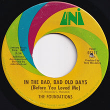 画像をギャラリービューアに読み込む, Foundations - In The Bad, Bad Old Days (Before You Loved Me) / Give Me Love (7 inch Record / Used)