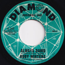 画像をギャラリービューアに読み込む, Ruby Winters - Always David / We're Living To Give (To Give To Each Other) (7 inch Record / Used)