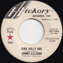 Load image into Gallery viewer, Jimmy Elledge - Pink Dally Rue / (I'd Be) A Legend in My Time (7 inch Record / Used)
