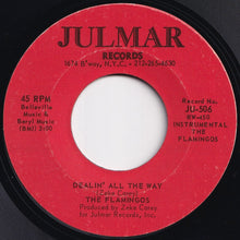 画像をギャラリービューアに読み込む, Flamingos - Dealin' (Groovin With The Feelin') / Dealin' All The Way (Instr.) (7 inch Record / Used)