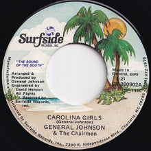 画像をギャラリービューアに読み込む, General Johnson, Chairmen - Carolina Girls / Down At The Beach Club (7 inch Record / Used)