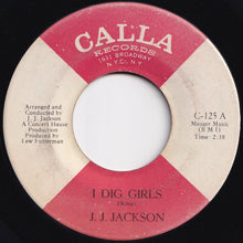 画像をギャラリービューアに読み込む, J.J. Jackson - I Dig Girls / That Ain't Right (7 inch Record / Used)