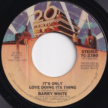 画像をギャラリービューアに読み込む, Barry White - Your Sweetness Is My Weakness / It's Only Love Doing Its Thing (7 inch Record / Used)