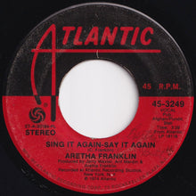 画像をギャラリービューアに読み込む, Aretha Franklin - With Everything I Feel In Me / Sing It Again-Say It Again (7 inch Record / Used)