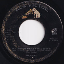 画像をギャラリービューアに読み込む, Sam Cooke - It's Got The Whole World Shakin' / (Somebody) Ease My Troublin' Mind (7 inch Record / Used)
