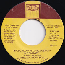 画像をギャラリービューアに読み込む, Thelma Houston - Saturday Night, Sunday Morning / Come To Me (7 inch Record / Used)