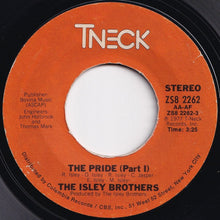 画像をギャラリービューアに読み込む, Isley Brothers - The Pride (Part 1) / (Part 2) (7 inch Record / Used)
