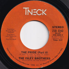 画像をギャラリービューアに読み込む, Isley Brothers - The Pride (Part 1) / (Part 2) (7 inch Record / Used)