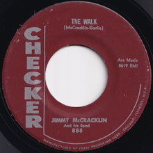 画像をギャラリービューアに読み込む, Jimmy McCracklin And His Band - The Walk / I'm To Blame (7 inch Record / Used)