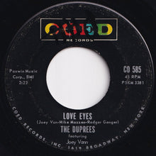 画像をギャラリービューアに読み込む, Duprees - Have You Heard / Love Eyes (7 inch Record / Used)