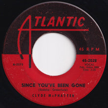 画像をギャラリービューアに読み込む, Clyde McPhatter - Since You've Been Gone / Try Try Baby (7 inch Record / Used)