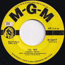 画像をギャラリービューアに読み込む, Conway Twitty - It's Only Make Believe / I'll Try (7 inch Record / Used)