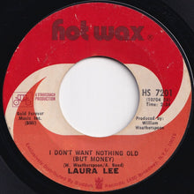 画像をギャラリービューアに読み込む, Laura Lee - I Don't Want Nothing Old (But Money) / Since I Fell For You (7 inch Record / Used)