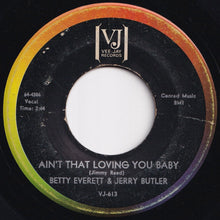 画像をギャラリービューアに読み込む, Betty Everett, Jerry Butler - Let It Be Me / Ain't That Loving You Baby (7 inch Record / Used)