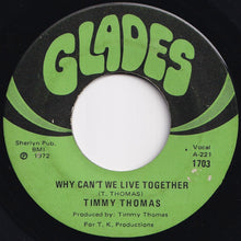 画像をギャラリービューアに読み込む, Timmy Thomas - Why Can't We Live Together / Funky Me (7 inch Record / Used)