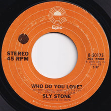 画像をギャラリービューアに読み込む, Sly Stone - Le Lo Li / Who Do You Love? (7 inch Record / Used)