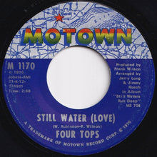 画像をギャラリービューアに読み込む, Four Tops - Still Water (Love) / (Peace) (7 inch Record / Used)