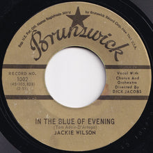 画像をギャラリービューアに読み込む, Jackie Wilson - Lonely Teardrops / In The Blue Of The Evening (7 inch Record / Used)