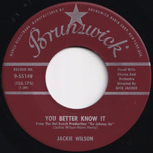 画像をギャラリービューアに読み込む, Jackie Wilson - You Better Know It / Never Go Away (7 inch Record / Used)