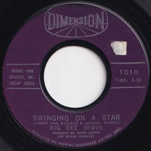画像をギャラリービューアに読み込む, Big Dee Irwin - Swinging On A Star / Another Night With The Boys (7 inch Record / Used)