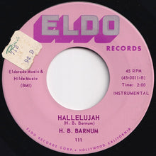 画像をギャラリービューアに読み込む, H.B. Barnum - Lost Love / Hallelujah (7 inch Record / Used)