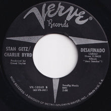 Load image into Gallery viewer, Stan Getz - Theme From Dr. Kildare (Three Stars Will Shine Tonight) / Desafinado (7 inch Record / Used)