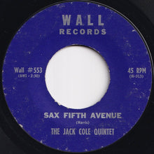 画像をギャラリービューアに読み込む, Jack Cole Quintet - Sax Fifth Avenue / Macy's (7 inch Record / Used)