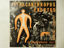 画像をギャラリービューアに読み込む, Charles Mingus - Pithecanthropus Erectus (LP-Vinyl Record/Used)