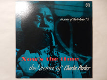 画像をギャラリービューアに読み込む, Charlie Parker - Now's The Time (LP-Vinyl Record/Used)