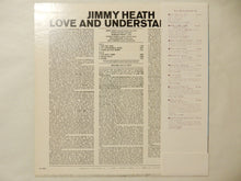 Load image into Gallery viewer, Jimmy Heath - Love And Understanding (LP-Vinyl Record/Used)