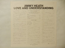 Load image into Gallery viewer, Jimmy Heath - Love And Understanding (LP-Vinyl Record/Used)