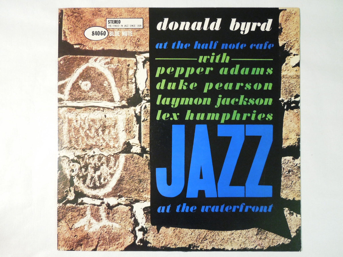 Donald Byrd At The Half Note Cafe, Vol. 1 Blue Note GXK 8104 – Solidity  Records