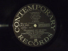 画像をギャラリービューアに読み込む, Ornette Coleman Tomorrow Is The Question! Contemporary Records LAX 3025
