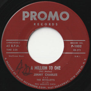 Jimmy Charles, Revelletts - A Million To One / Hop Scotch Hop (7 inch Record / Used)