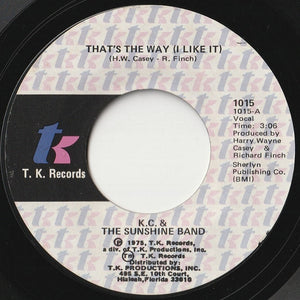 KC & The Sunshine Band - That's The Way (I Like It) / What Makes You Happy (7 inch Record / Used)