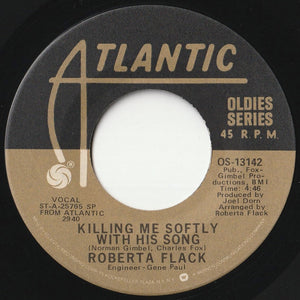 Roberta Flack - Killing Me Softly With His Song / Trade Winds (7 inch Record / Used)