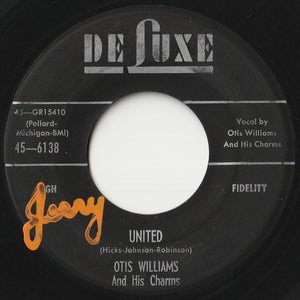 Otis Williams & The Charms - United / Dont Deny Me (7 inch Record / Used)